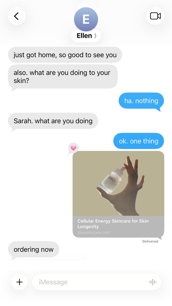 IDEO Skincare ad styled as a text message conversation